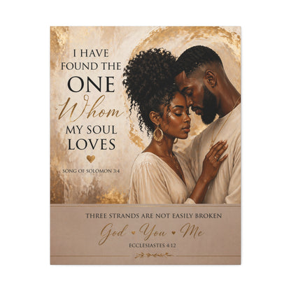 Stretched Canvas - "I Have Found the One Whom My Soul Loves" Romantic Christian Wall Art