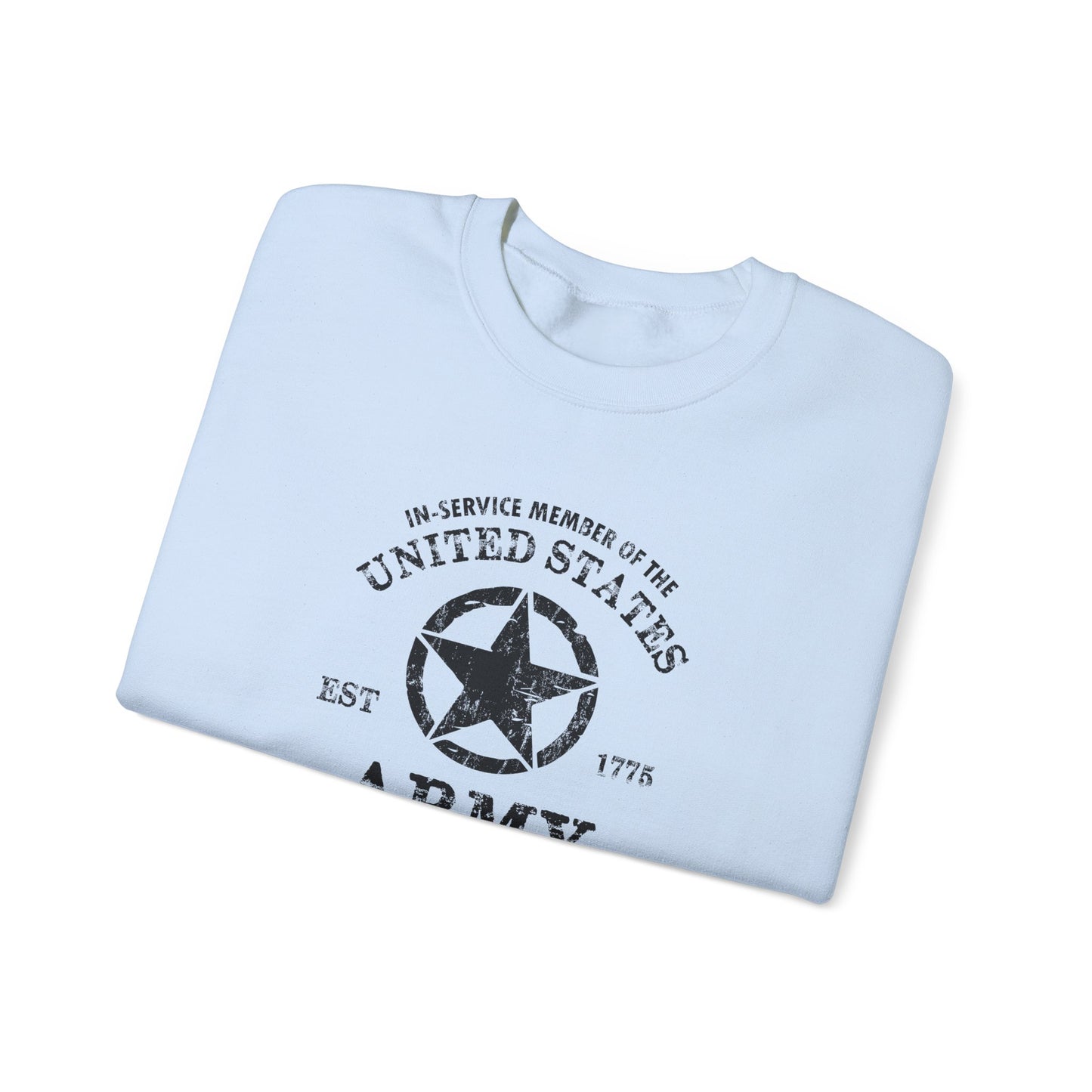 In-Service Member of the United States EST 1775 Army Sweatshirt