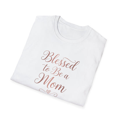 Blessed to Be a Mom T-Shirt