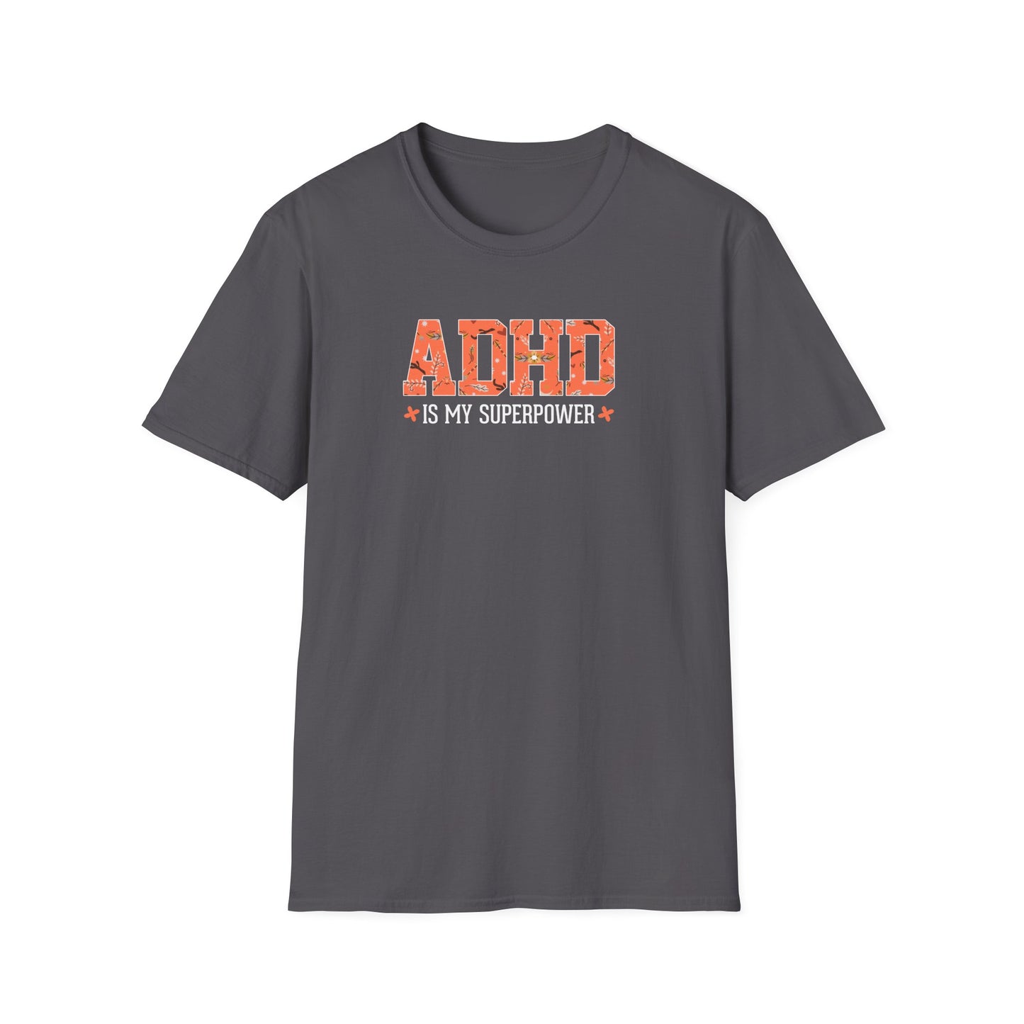 ADHD Is My Superpower T-Shirt