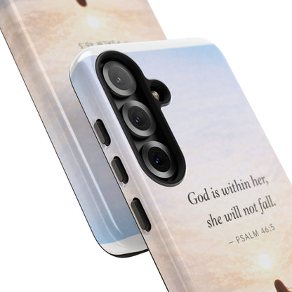 Inspirational Psalm 46:5 Phone Case — 'God is within her, she will not fall' Christian Phone Cover