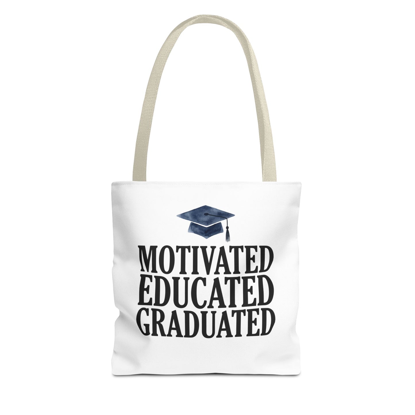 Motivated Educated Graduated Tote Bag – Graduation Cap Student Gift
