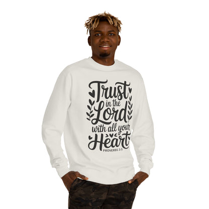 Trust in the Lord Crewneck Sweatshirt – Proverbs 3:5 Faith Graphic