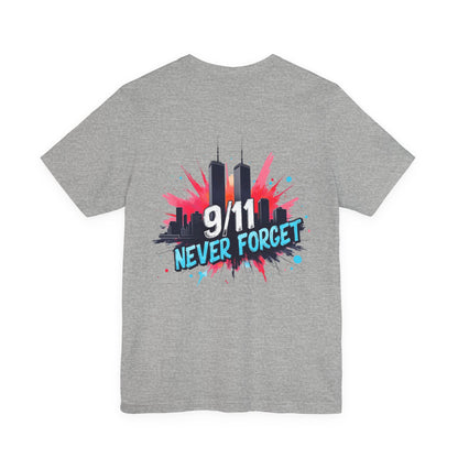 9/11 Never Forget T-Shirt — Patriotic Memorial Tee with Twin Towers Graphic