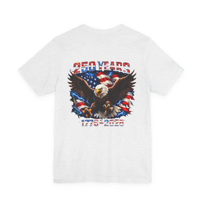 250 Years Bald Eagle American Flag T-Shirt — 1776–2026 Patriotic Tee