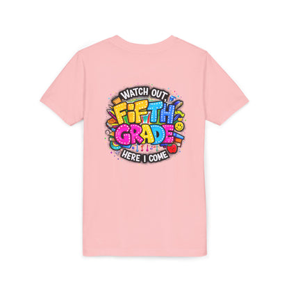 Fifth Grade T‑Shirt for Kids - "Watch Out Fifth Grade Here I Come" Back-to-School Tee