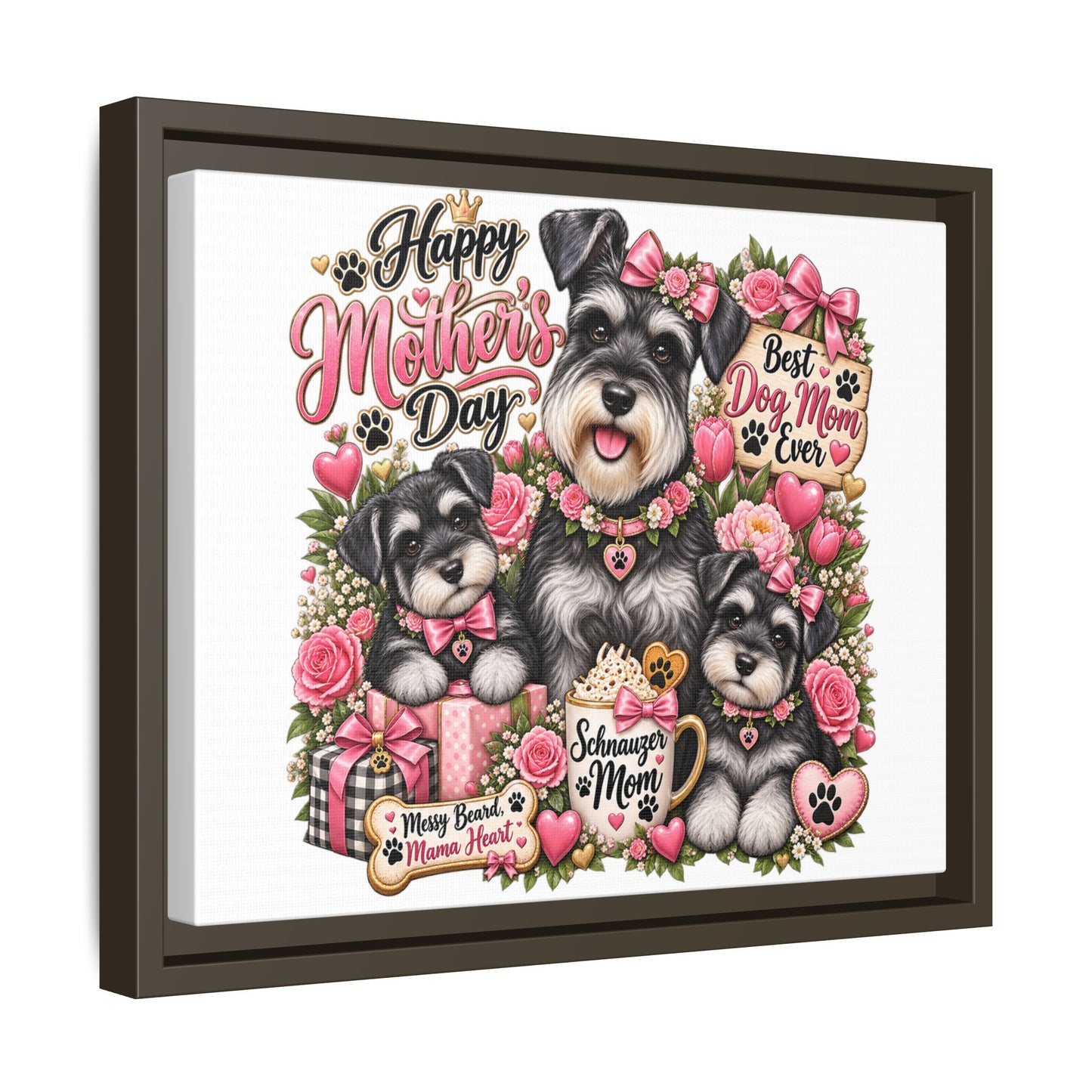 Happy Mother's Day Schnauzer Mom Framed Canvas - "Best Dog Mom Ever"