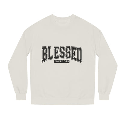 Blessed Crewneck Sweatshirt - John 20:29 Christian Pullover