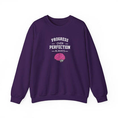 Progress Over Perfection  Sweatshirt