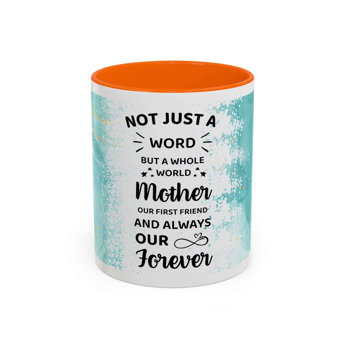 Mother Coffee Mug — “Not Just a Word but a Whole World” Floral Gift (11/15oz)