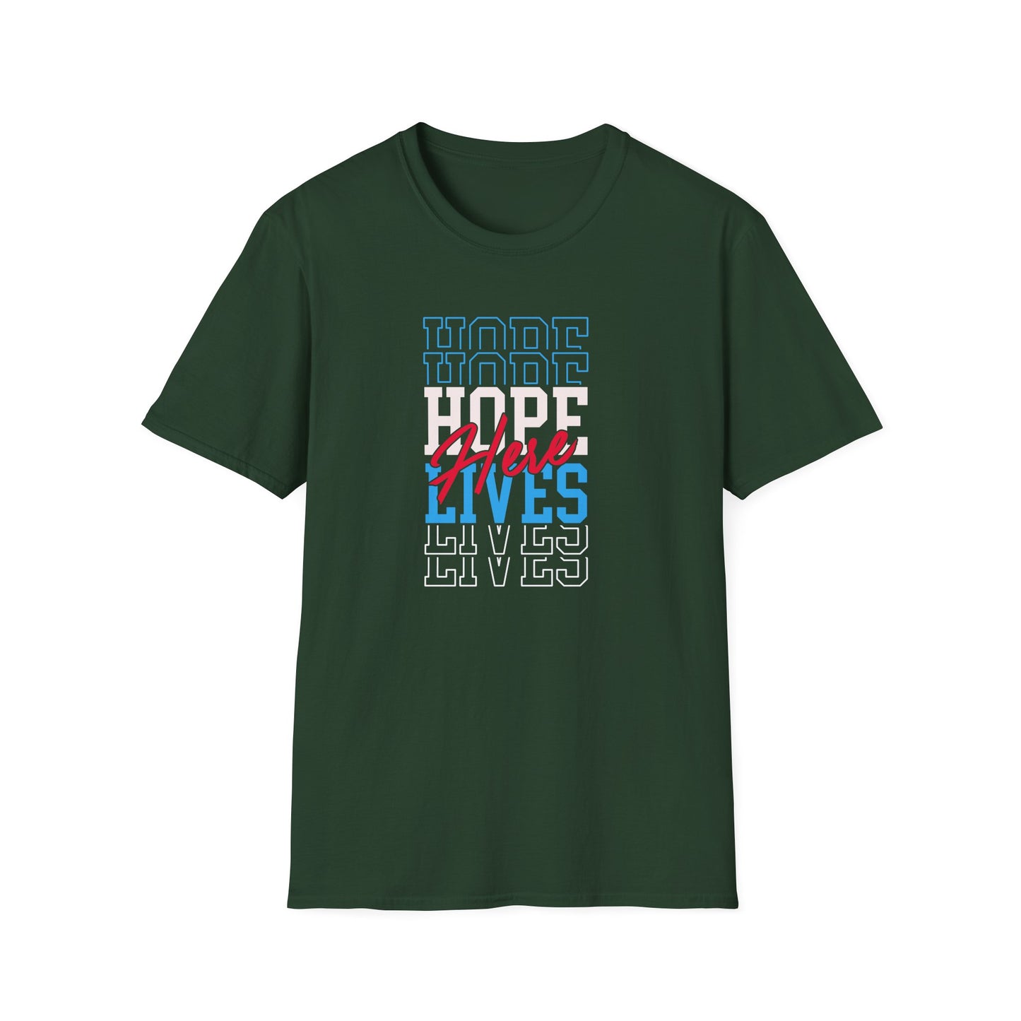Hope Lives Here T-Shirt