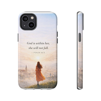 Inspirational Psalm 46:5 Phone Case — 'God is within her, she will not fall' Christian Phone Cover
