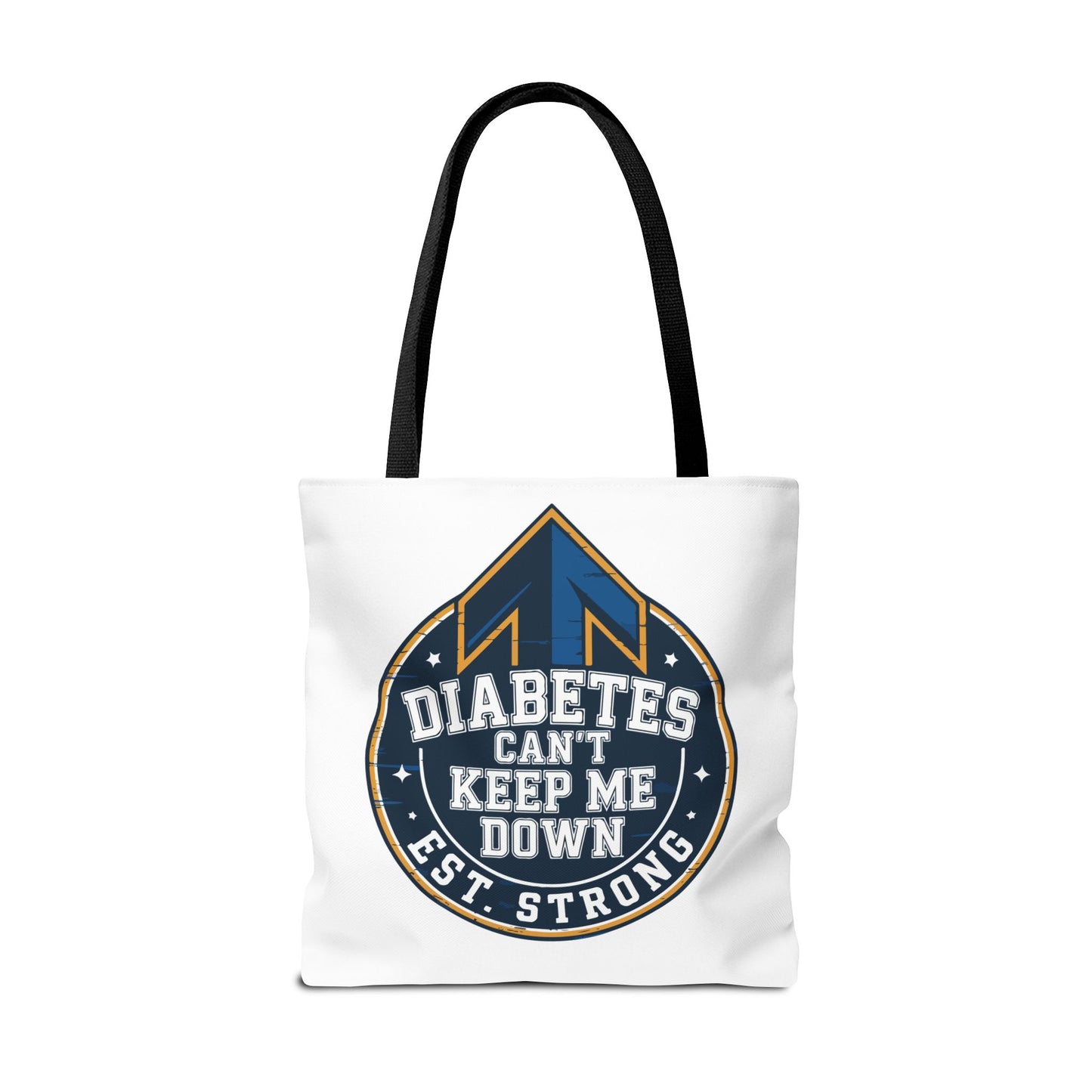 Diabetes Can't Keep Me Down Tote Bag — Inspirational Diabetes Awareness Shopper