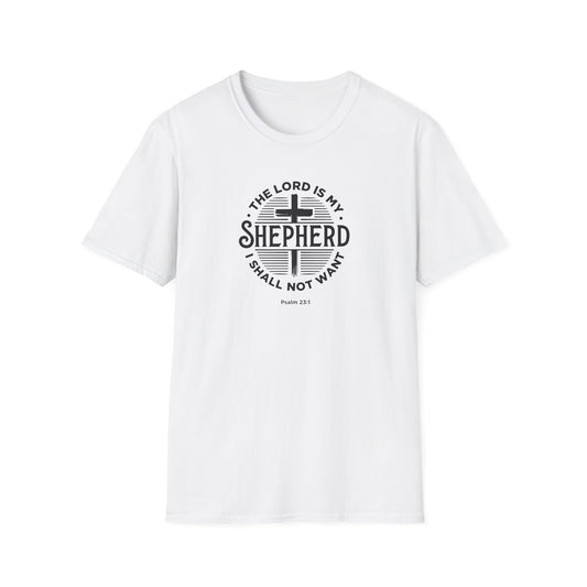 The Lord is My Shepherd I Shall Not Want - Psalm 23:1. T-Shirt