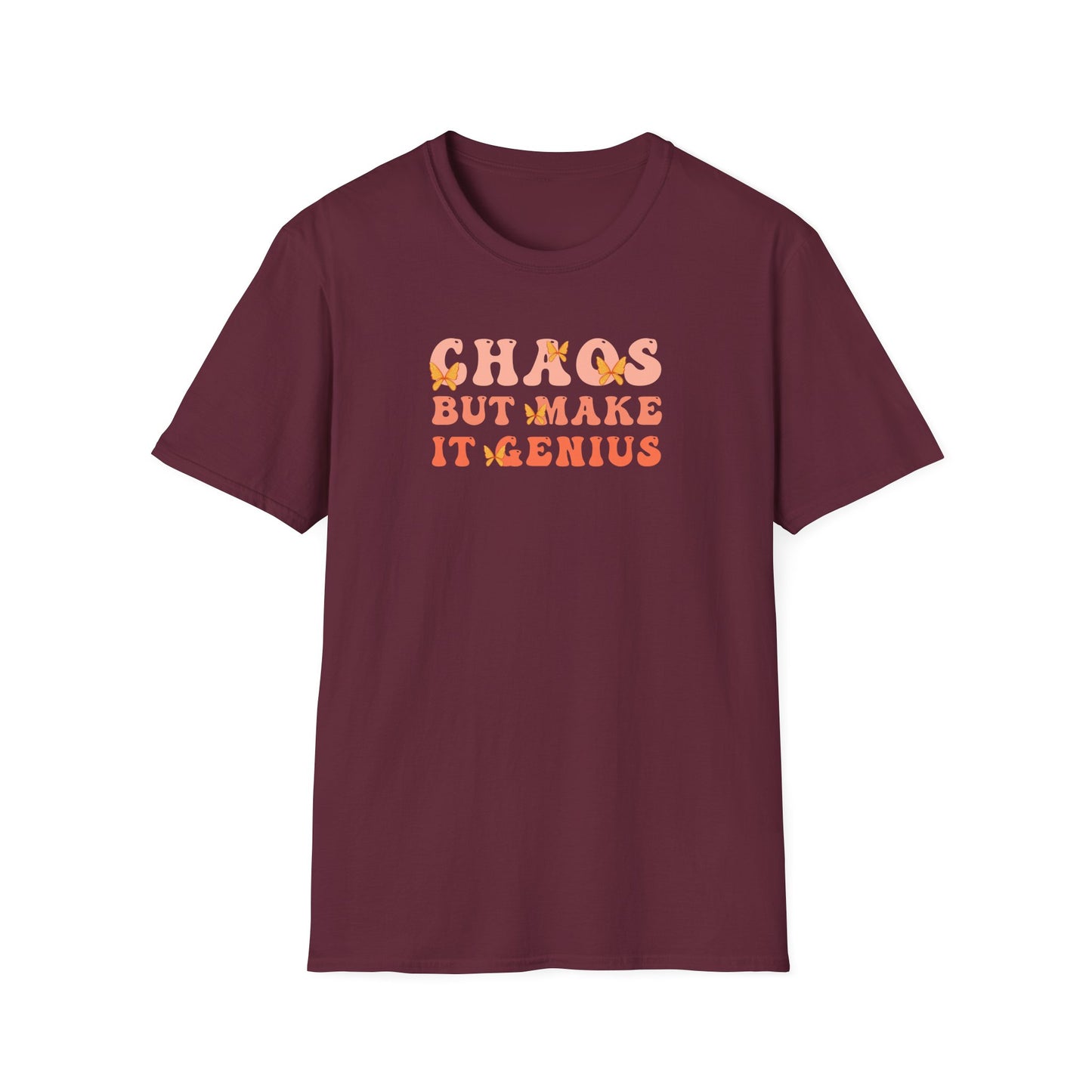 Chaos But Make It Genius T-Shirt