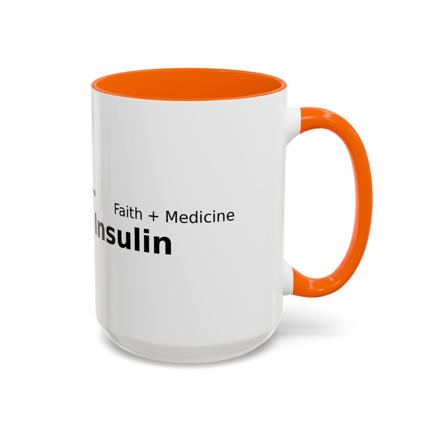 Accent Coffee Mug — “Faith + Medicine: Insulin Saves” Black-Accent Mug (11/15 oz)