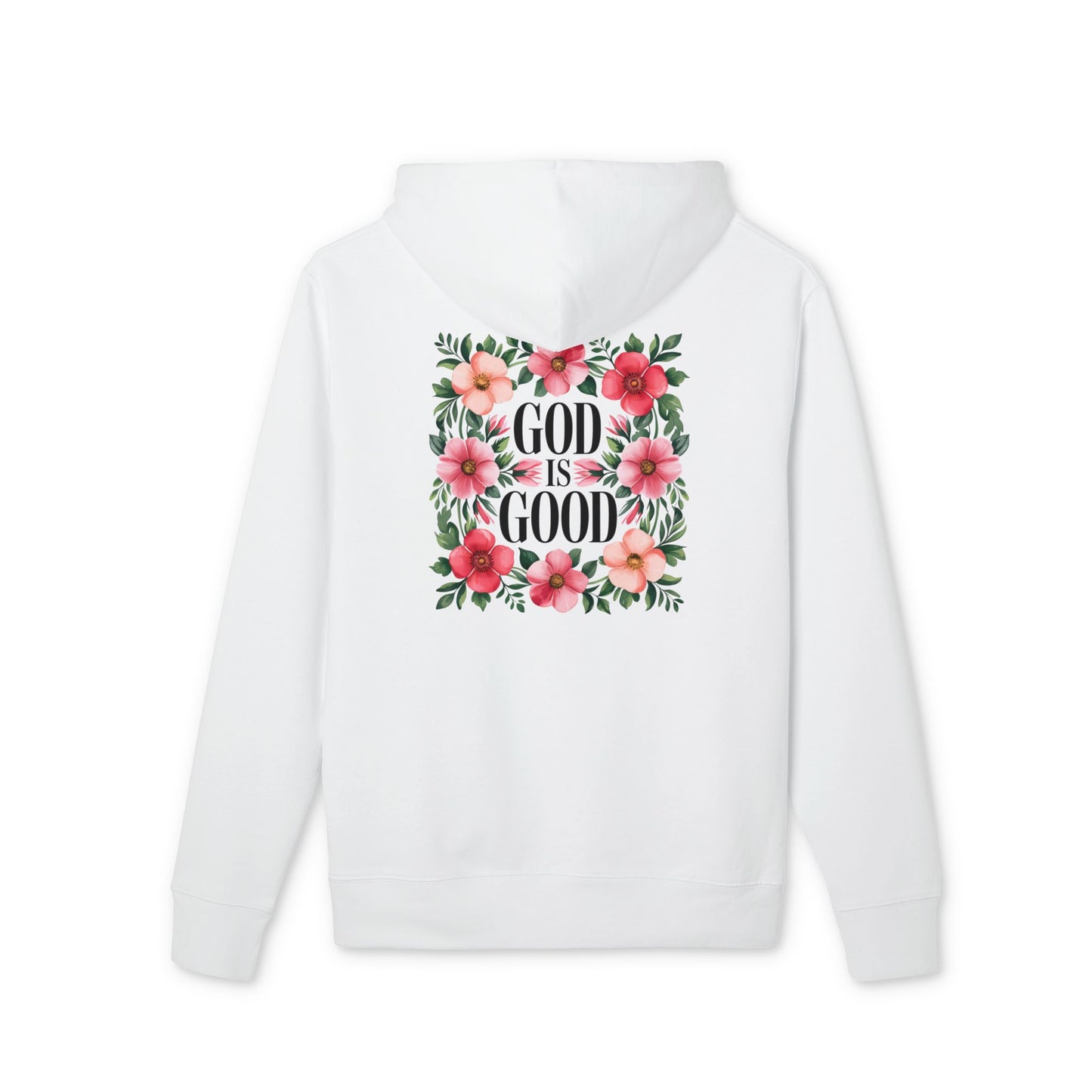 God Is Good Floral Hoodie — Christian Inspirational Pullover