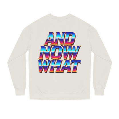 And Now What Sweatshirt — Retro Gradient Statement Crewneck