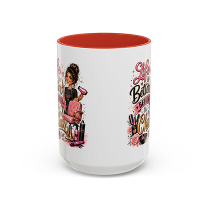 Life Is Better Behind the Chair Coffee Mug — Hair Stylist Barber Salon Gift (11/15oz)