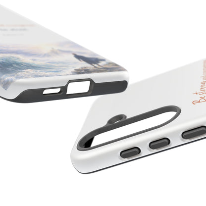Inspirational 'Be Strong and Courageous' Phone Case
