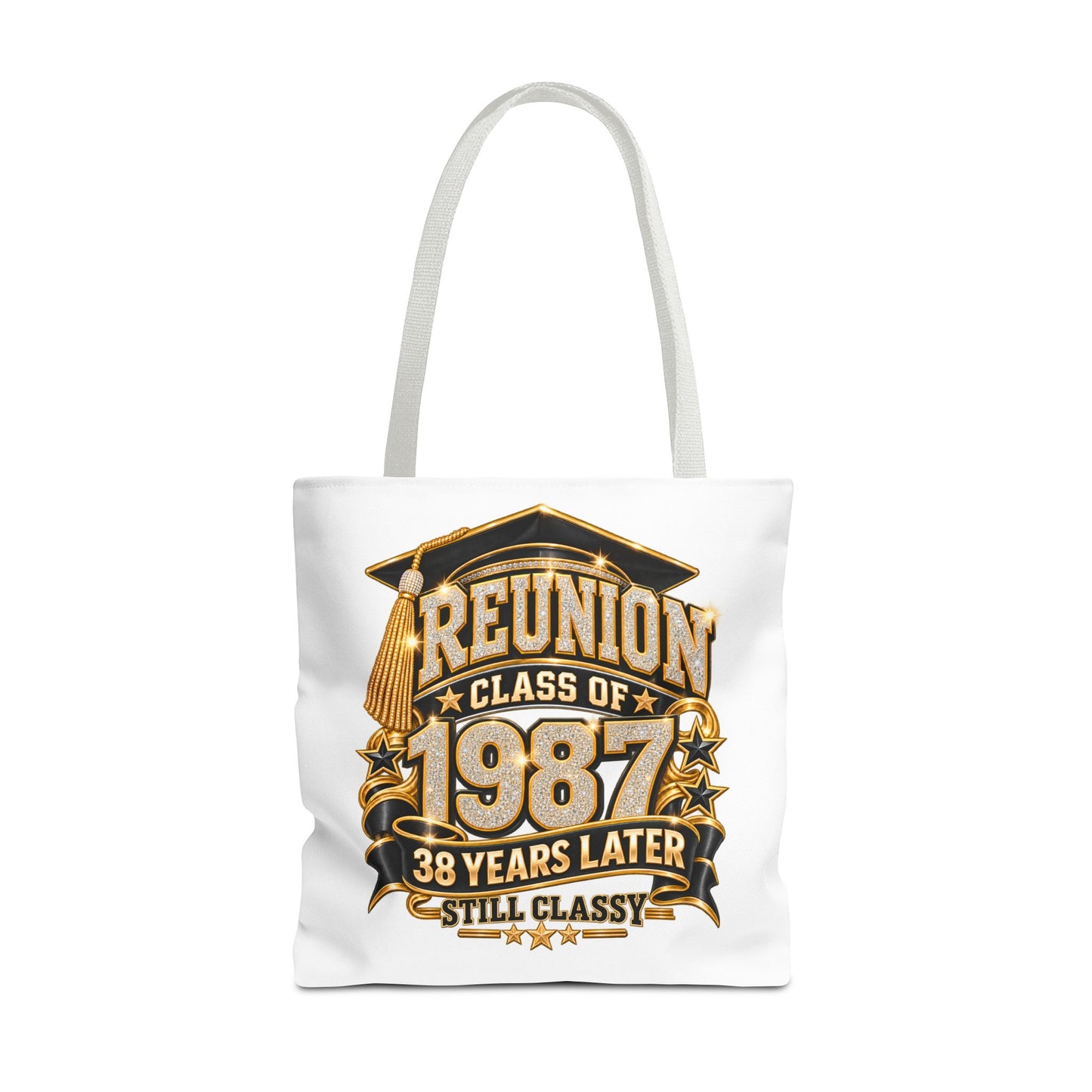 1987 Class Reunion Tote Bag — "Reunion Class of 1987: 38 Years Later Still Classy"