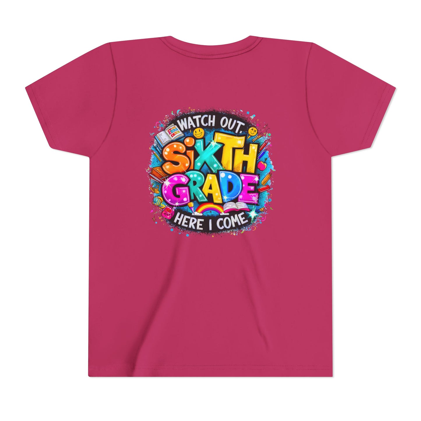 Youth Tee — "Watch Out Sixth Grade Here I Come" Back-to-School Graphic Shirt