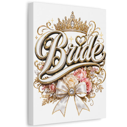 Bride Stretched Canvas – Gold Crown Floral Wedding Wall Art