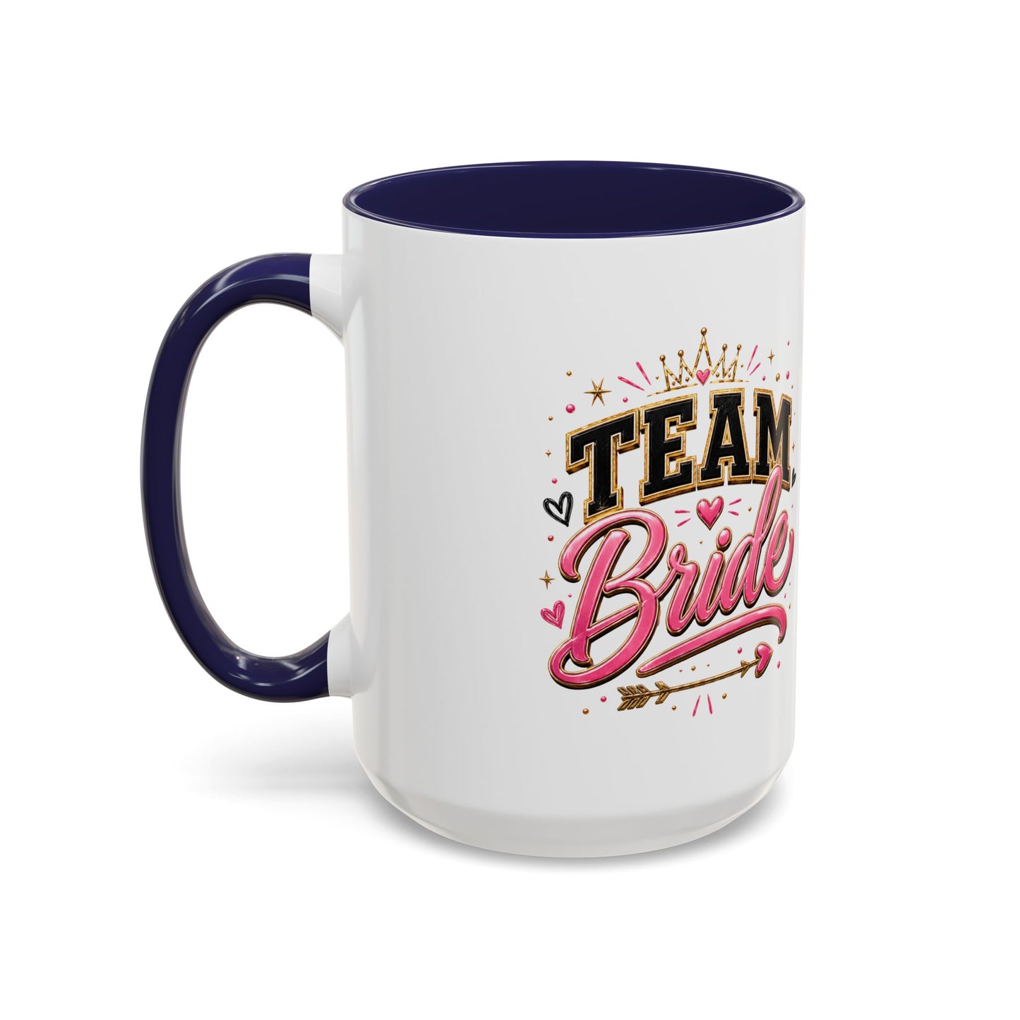 Team Bride Accent Coffee Mug — Pink & Gold Bachelorette Bridal Shower Gift (11/15 oz)