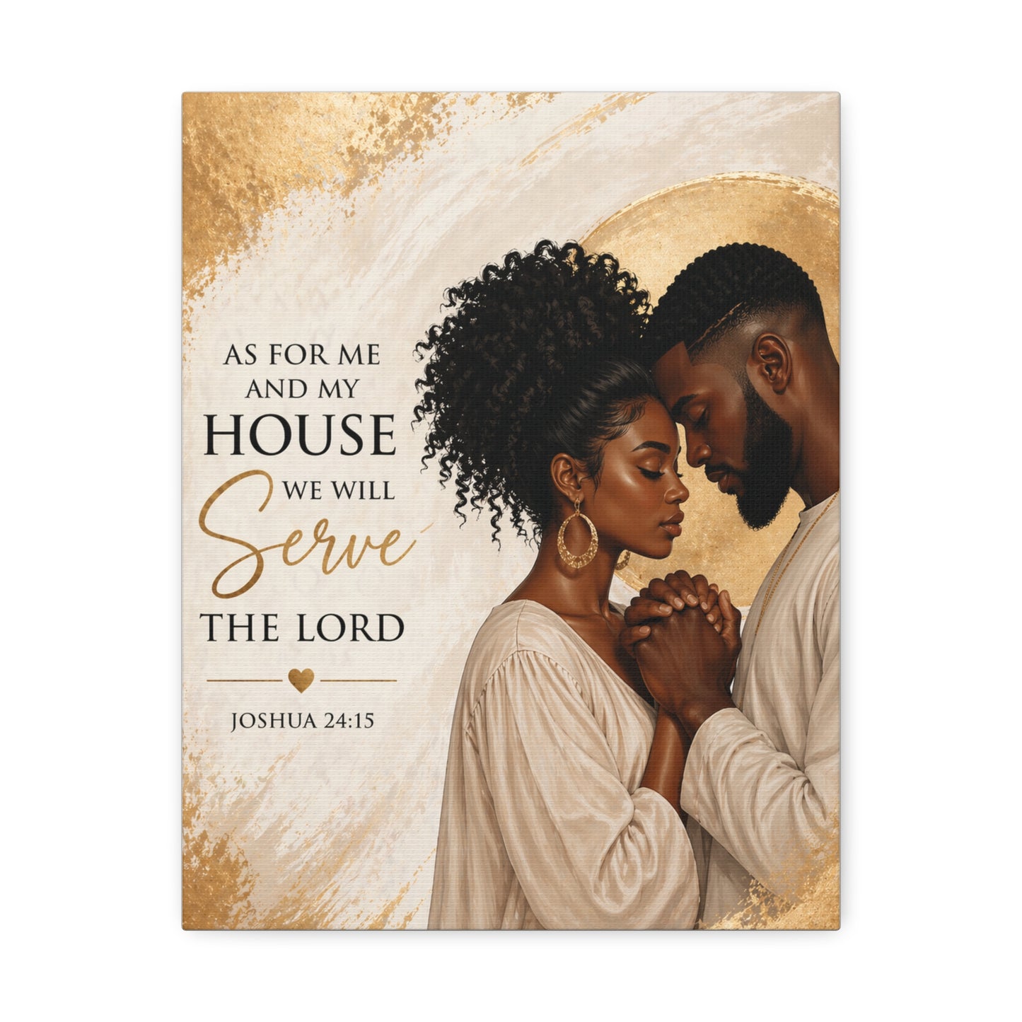 Canvas Wall Art — “As For Me And My House We Will Serve The Lord” (Joshua 24:15)