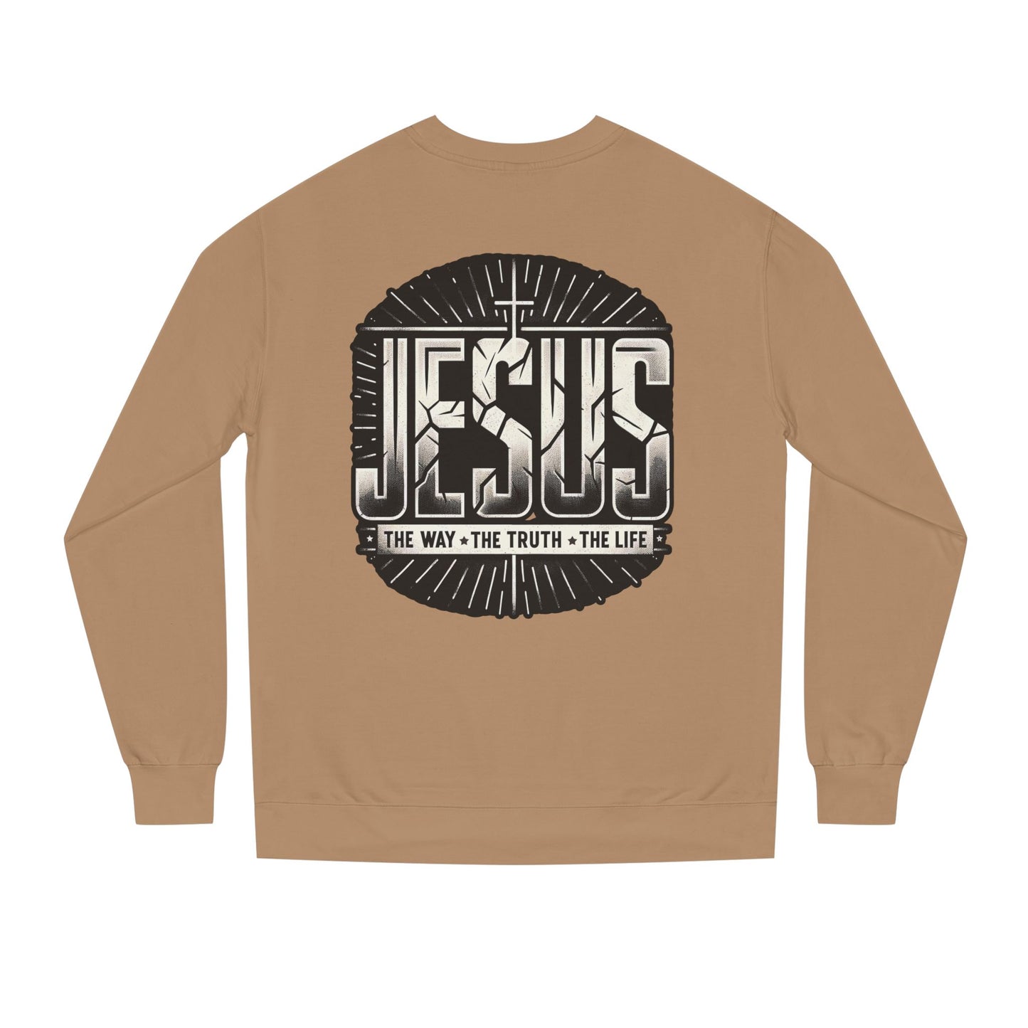 Jesus Faith Crewneck Sweatshirt – "Jesus: The Way • The Truth • The Life" Christian Pullover
