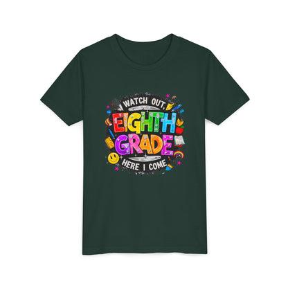 Eighth Grade Kids T‑Shirt — "Watch Out, Eighth Grade Here I Come" Back-to-School Tee