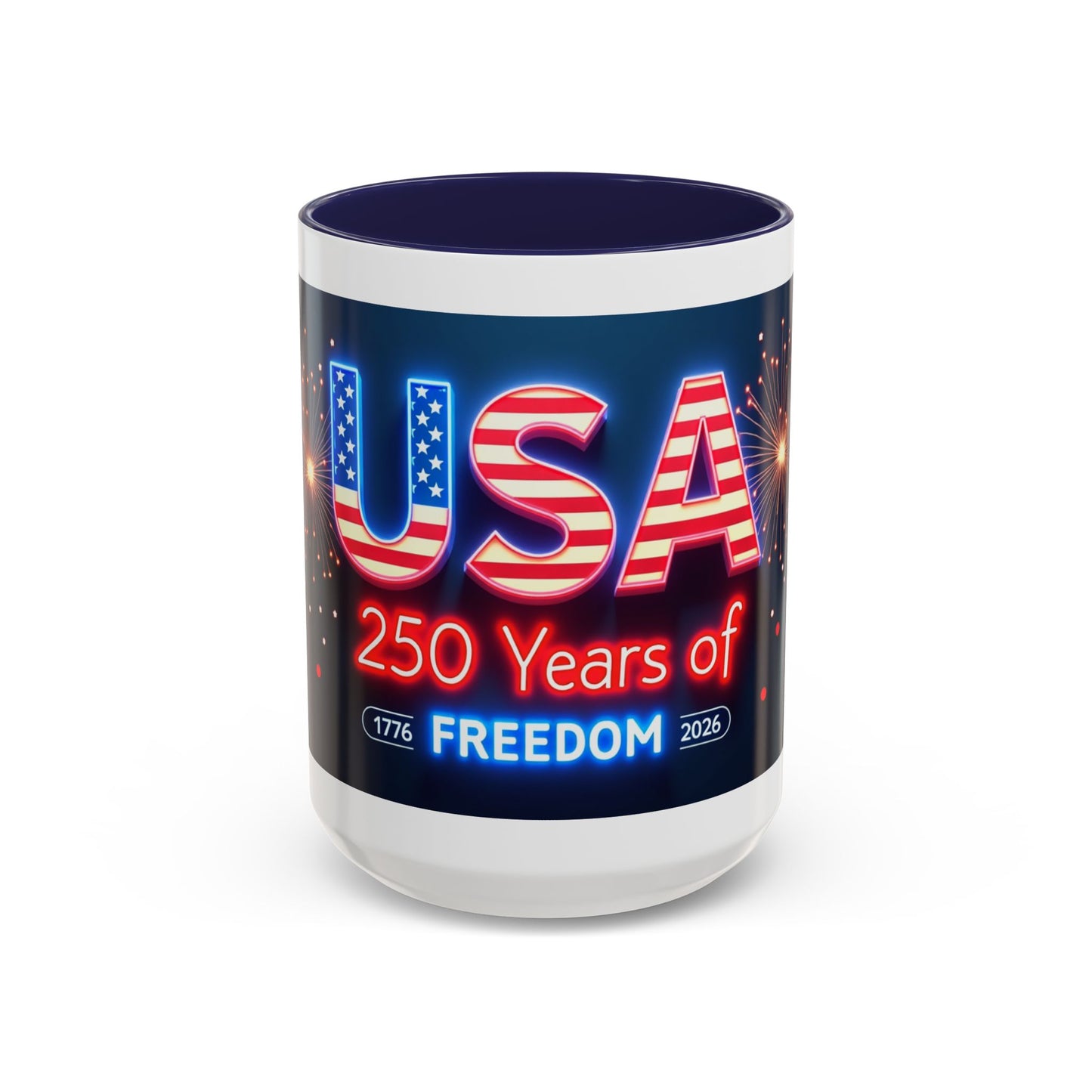 USA 250 Years of Freedom Accent Coffee Mug — Patriotic 1776–2026 Fireworks Design (11/15oz)