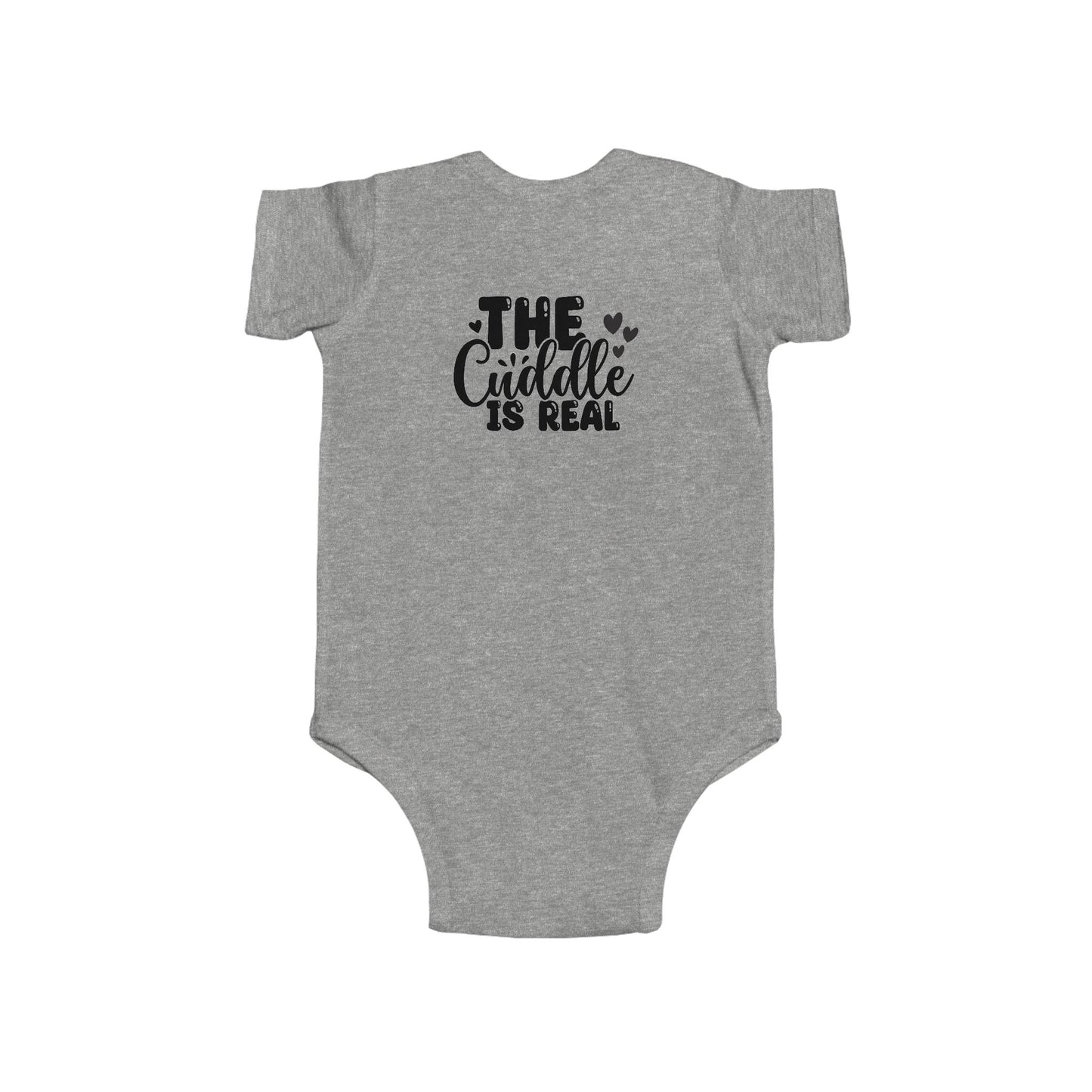Infant Bodysuit "The Cuddle Is Real" - Cute Baby Onesie, Newborn Gift