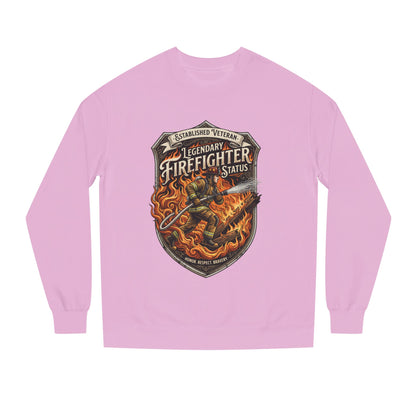 Legendary Firefighter Status Sweatshirt — Established Veteran Badge Crewneck