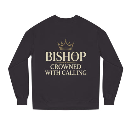 Bishop Crowned With Calling Sweatshirt