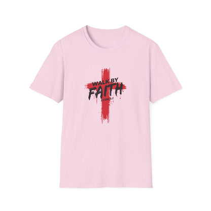 Walk By Faith T-Shirt