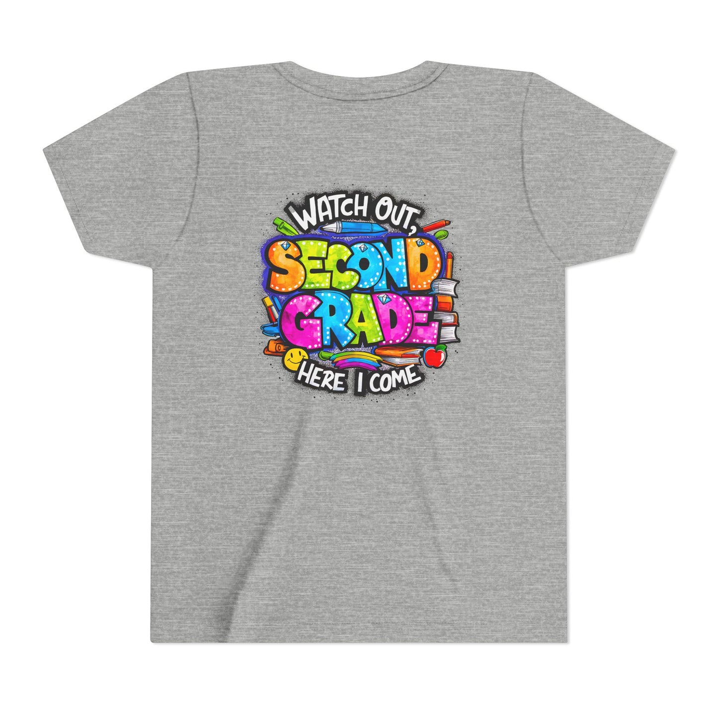 Second Grade Kids Tee - "Watch Out Second Grade Here I Come" Colorful Back-to-School Shirt