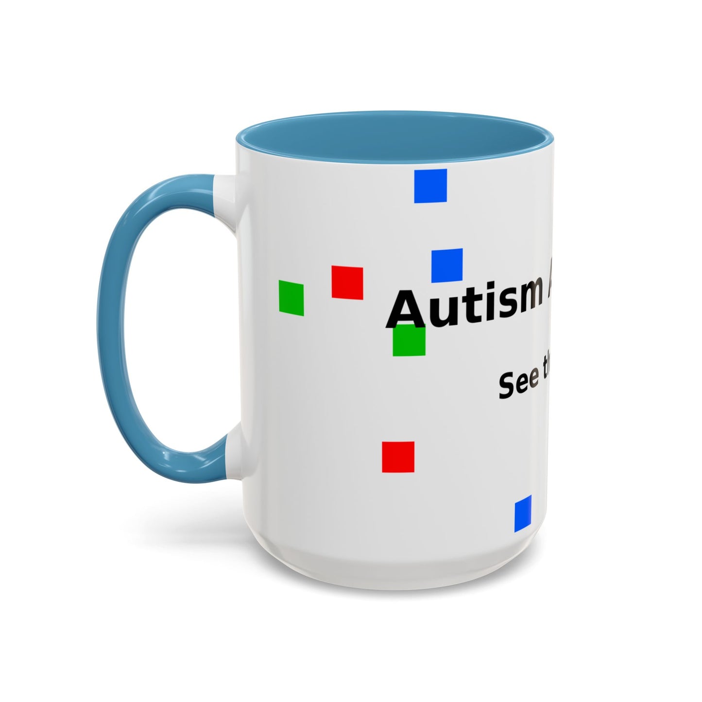 Autism Awareness Accent Mug - "See the Ability" Coffee Cup