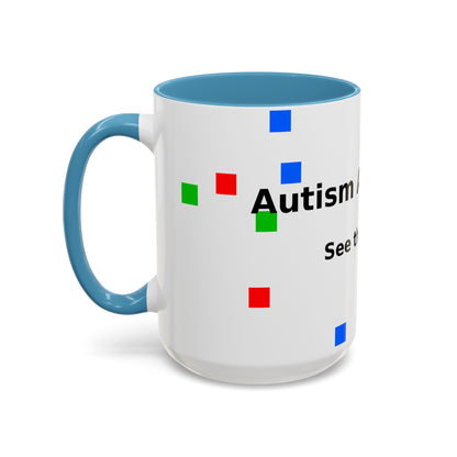 Autism Awareness Accent Mug - "See the Ability" Coffee Cup
