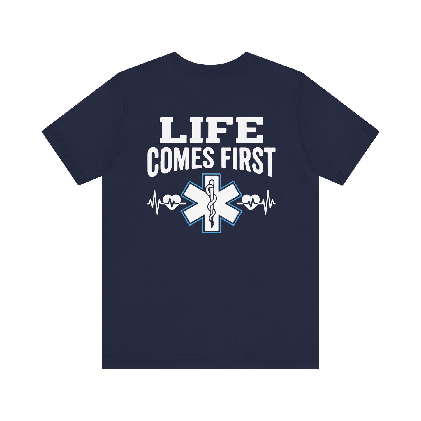 Life Comes First EMS T-Shirt