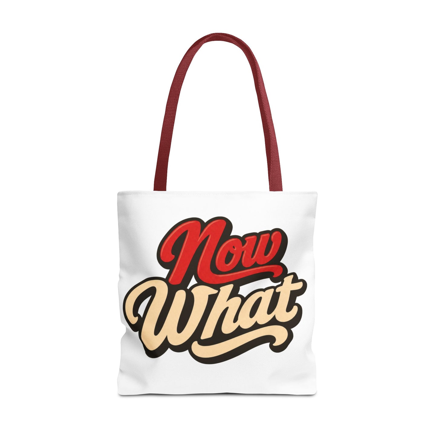 Now What Tote Bag — Retro Script Graphic Tote for Everyday Use