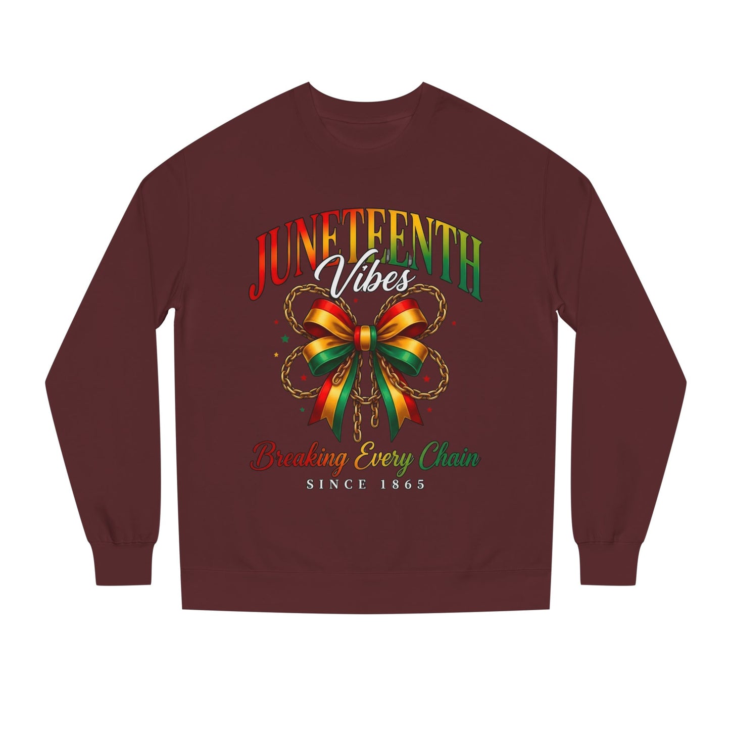 Juneteenth Crewneck Sweatshirt — "Breaking Every Chain" Celebration Pullover