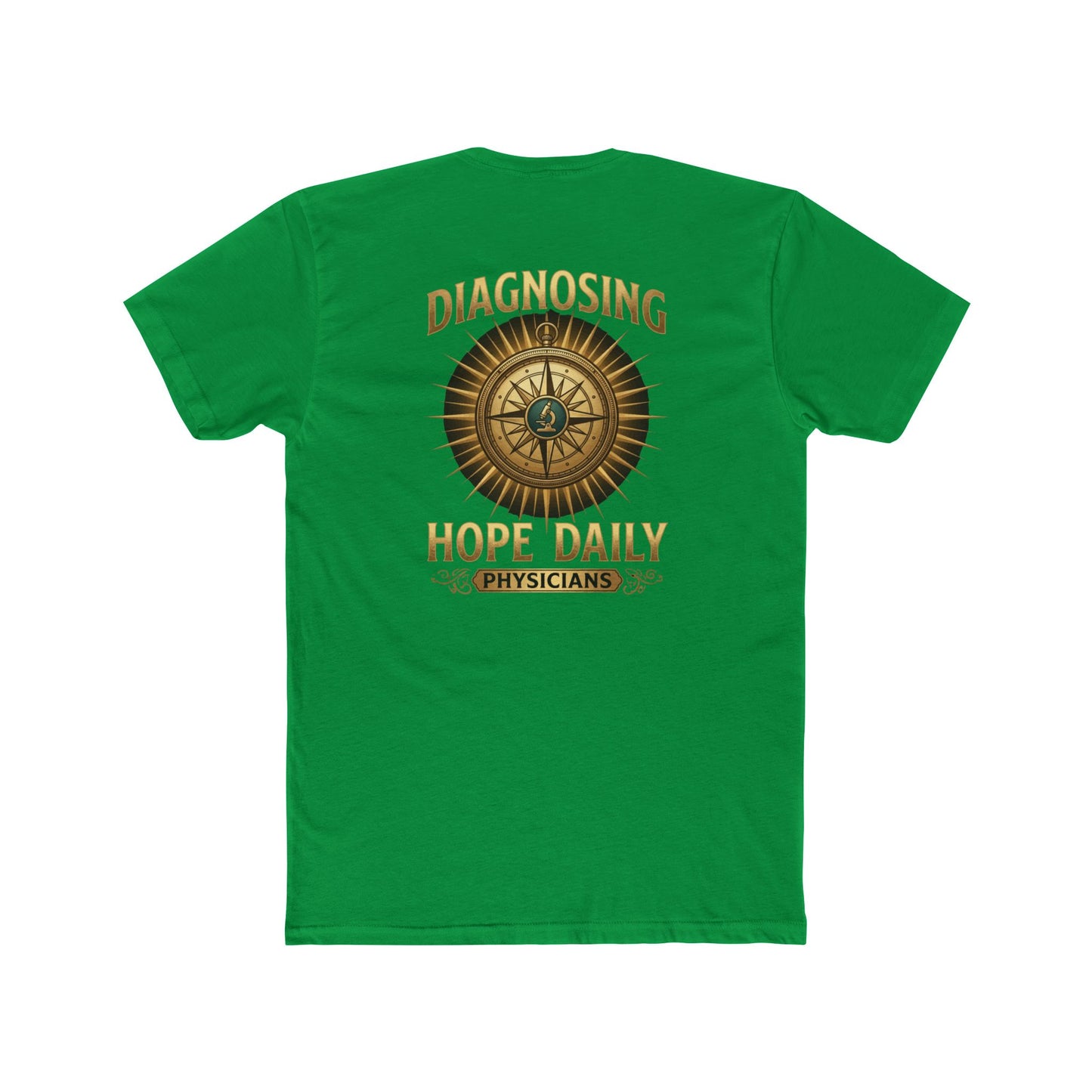 Diagnosing Hope Daily Physicians T-Shirt — Compass Medical Tee for Doctors