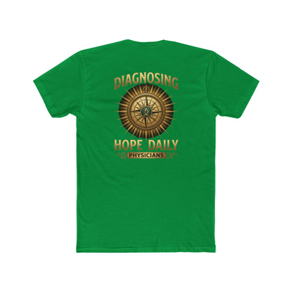 Diagnosing Hope Daily Physicians T-Shirt — Compass Medical Tee for Doctors