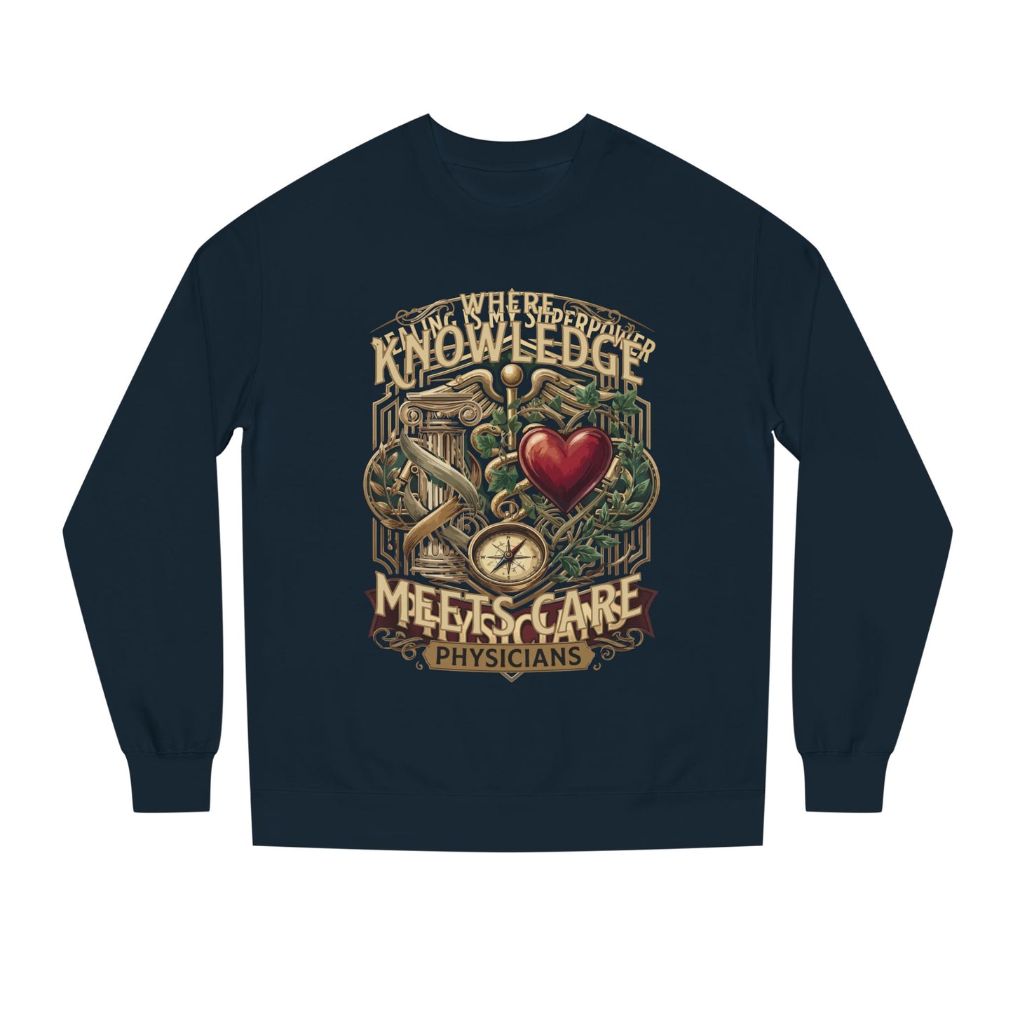 Physicians "Where Knowledge Meets Care" Crewneck Sweatshirt