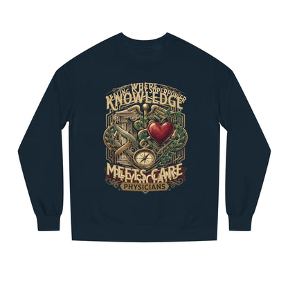 Physicians "Where Knowledge Meets Care" Crewneck Sweatshirt