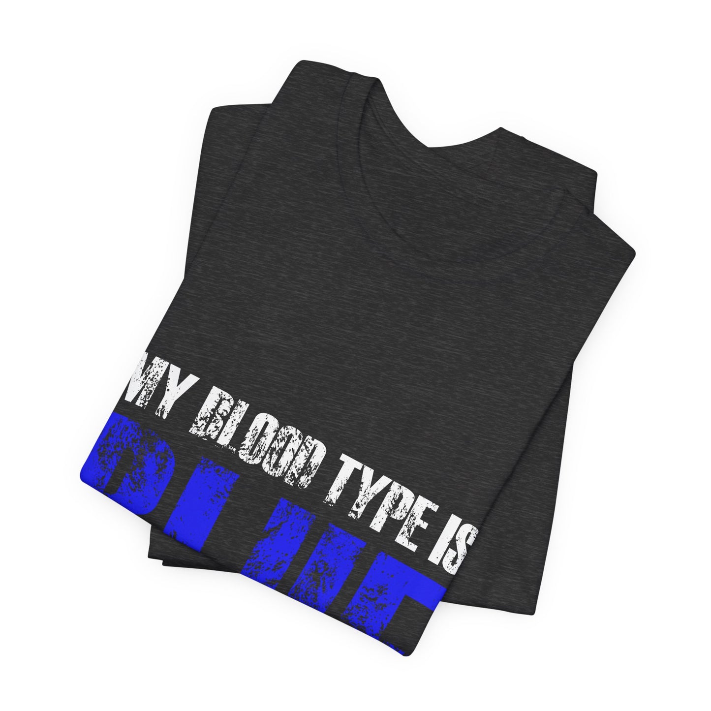 My Blood Type Is Blue T-Shirt — Funny Political / Team Blue Pride Tee