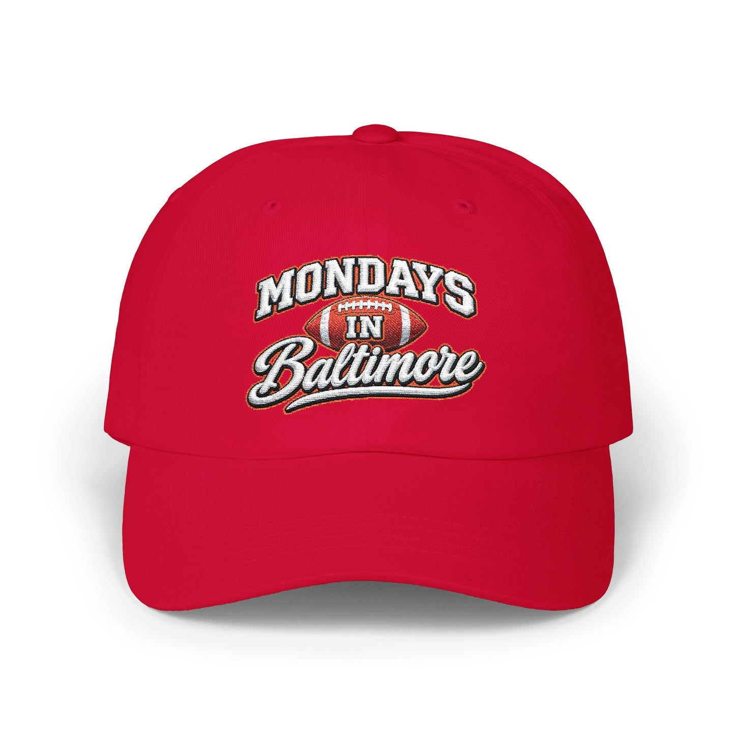 Dad Cap — "Mondays in Baltimore" Embroidered Football Hat