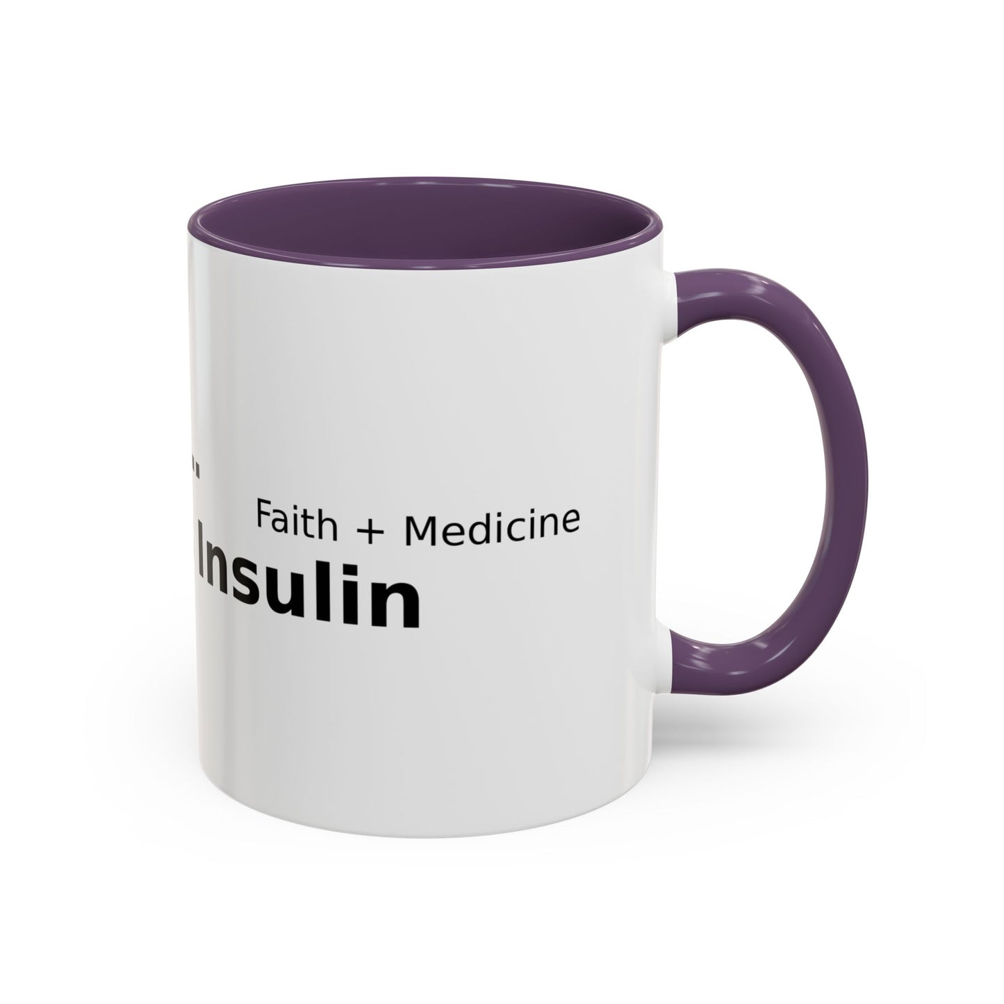 Accent Coffee Mug — “Faith + Medicine: Insulin Saves” Black-Accent Mug (11/15 oz)