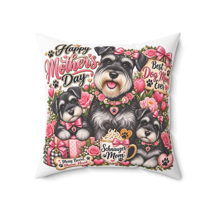 Mother’s Day Schnauzer Pillow — "Happy Mother’s Day" Dog Mom Decorative Throw Pillow
